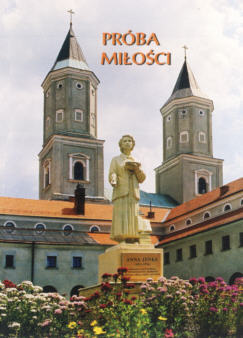S. Bernadeta Lipian: Anna. Jenke - Prba mioci. Refleksje i rozwaania modlitewne. Jarosaw, 2004